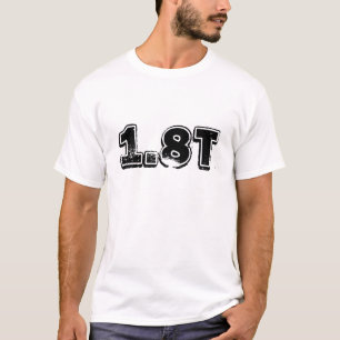 1,8 T T-SHIRT
