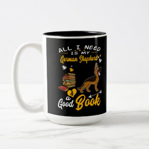 1 Alles wat ik nodig heb is mijn Duitse herder en Tweekleurige Koffiemok