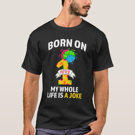 1 april Happy April Fools Day Funny Birthday T-shirt (Voorkant)