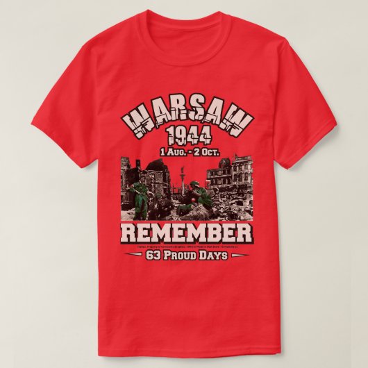 1 augustus 1944 Opstand van Warschau T-shirt (Design voorkant)