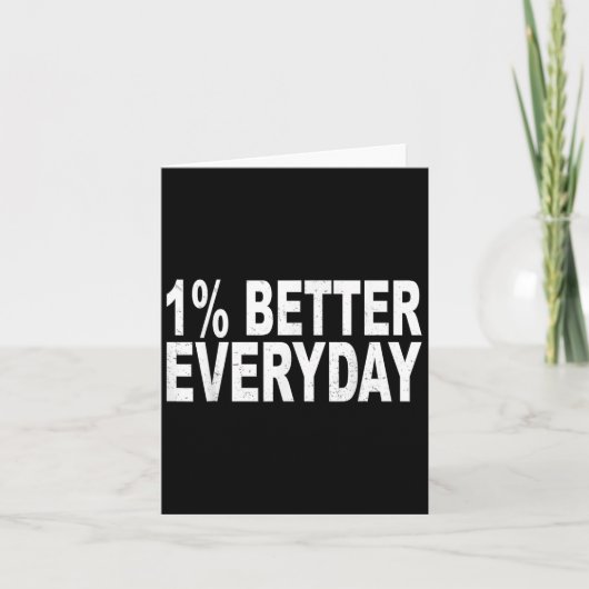 1% Beter Elke Dag - Motiverende Quote  Kaart (Voorkant)