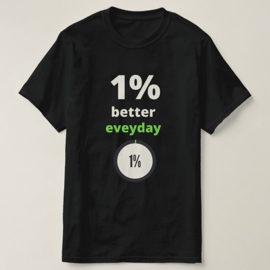 1% betere dagelijkse motivatie prijsaanduiding t-shirt (Design voorkant)