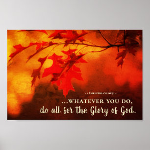 1 Corinthians 10:31 Doe alles voor de glorie van G Poster
