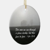 1 Corinthians 13:12 Keramisch Ornament (Rechts)