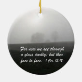 1 Corinthians 13:12 Keramisch Ornament (Achterkant)