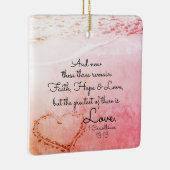 1 Corinthians 13:13 Faith Hope Love, Kerstmis Keramisch Ornament (Rechts)