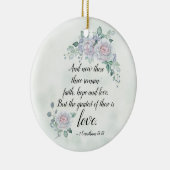 1 Corinthians 13:13 Faith Hope Love, Personalized Keramisch Ornament (Rechts)