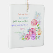 1 corinthians 13:13 Love Bible Verse Keramisch Ornament (Rechts)