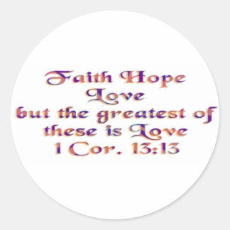 1 Corinthians 13:13 Ronde Sticker