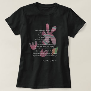 1 Corinthians 13: 4-7 T-shirt