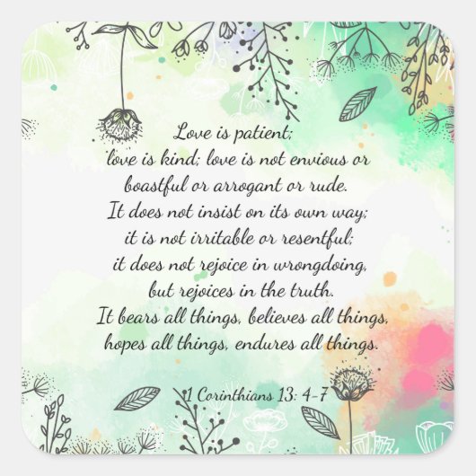 1 Corinthians 13: 4-7 Vierkante Sticker (Voorkant)