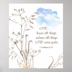 1 Corinthians 13:7-8 LOVE mislukt nooit Poster