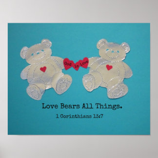 1 Corinthians 13:7 Liefde beren alles. Poster