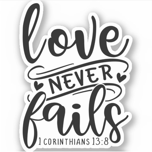 1 Corinthians 13 8-01 Sticker (Voorkant)