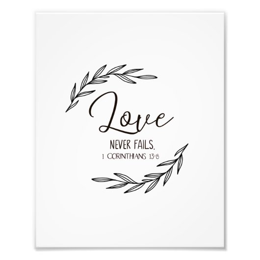 1 Corinthians 13:8, Liefde mislukt nooit Foto Afdruk (Voorkant)