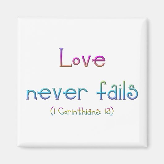 1 Corinthians 13 - Liefde mislukt nooit Magneet (Voorkant)