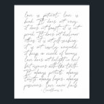 1 corinthians 13 thin script poster<br><div class="desc">Liefde is patiëntenliefde is soort 1 Corinthians 13 thin script</div>