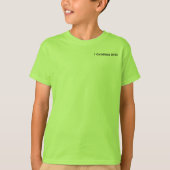 1 Corinthians 16:14 T-shirt (Voorkant)