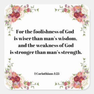 1 Corinthians 1:23 Foolansheid van God Bijbelse Ve Vierkante Sticker