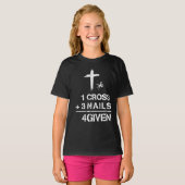 1 Cross 3 nagels voor Christelijk geloof Pasen T-shirt (Voorkant volledig)
