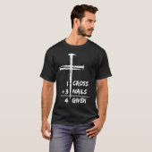 1 Cross 3 nagels Voorgegeven Christelijk Pasen T-shirt (Voorkant volledig)
