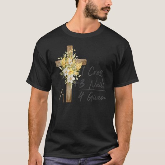 1 Cross 3 nagels Voorgegeven Christelijk Pasen T-shirt (Voorkant)