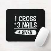 1 Cross + 3 Nails = 4 Given Tee _ Christian - Fait Muismat (Met muis)