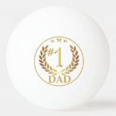 #1 DAD Gold Wreath Emblem Fathers Day Gift Pingpongbal (Voorkant)