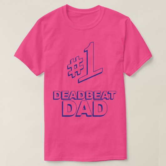 1 Deadbeat pa T-shirt (Design voorkant)