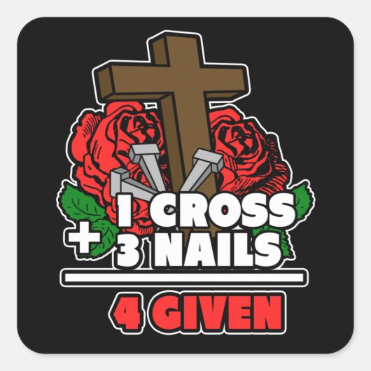 1 dwarsbalk + 3 nagels = 4 opgegeven religieuze Ch Vierkante Sticker (Voorkant)