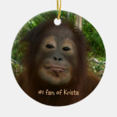 #1 fan van Krista Orangutan Keramisch Ornament (Voorkant)