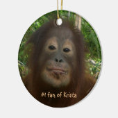 #1 fan van Krista Orangutan Keramisch Ornament (Links)