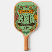 1 feb - Spunky Old Broads Day Pickleball Paddle (Voorkant)