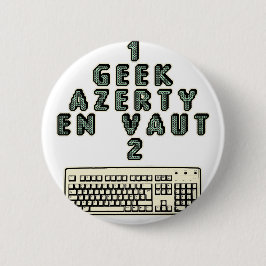 1 GEEK AZERY waard 2 - WoordspellenT Ronde Button 5,7 Cm
