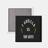 1 Gorilla vs. 100 Mannen Magneet (Voorkant / Achterkant)