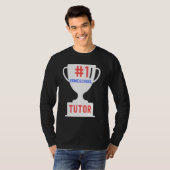 1 Homeschool Tutor Proud Homeschooler Teacher T-shirt (Voorkant volledig)