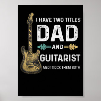 1 Ik heb twee titels Papa en Gitarist Leuk Retro Poster