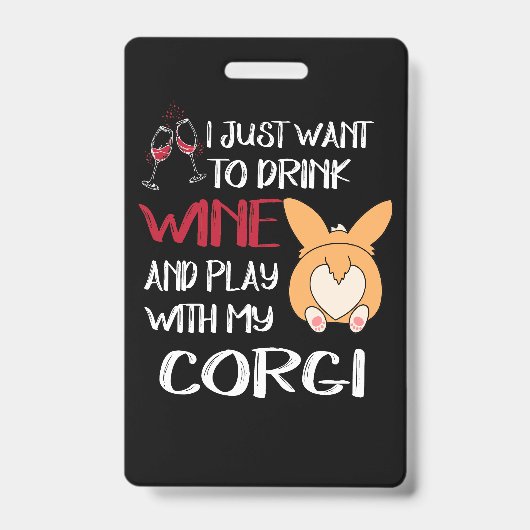 1 Ik wil gewoon wijn Drinken Badge (Voorkant)