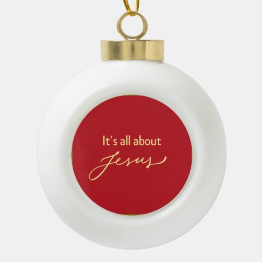 #1 It’s All About Jesus – Christmas Keramische Bal Ornament (Voorkant)