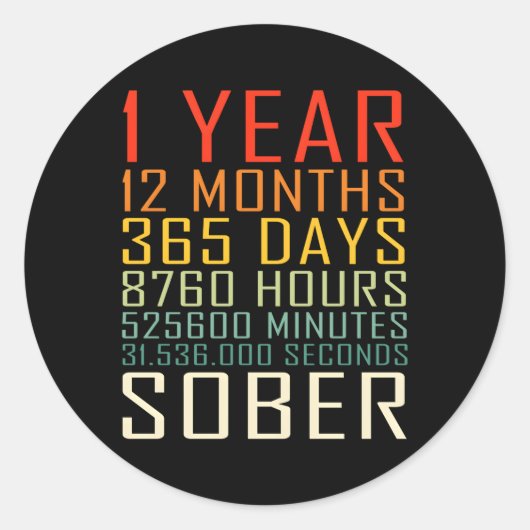 1 jaar nuchterheid Jubileum 1 jaar nuchter Ronde Sticker (Voorkant)