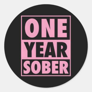 1 jaar Sober Recovering 1 jaar obriety Annivers Ronde Sticker