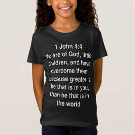 1 Johannes 4 4 Hij is groter Bijbelvers T-shirt