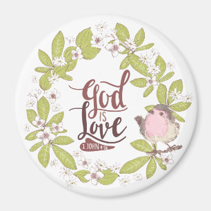 1 John 4:16 God is Love Floral Wreath Cute Bird Magneet