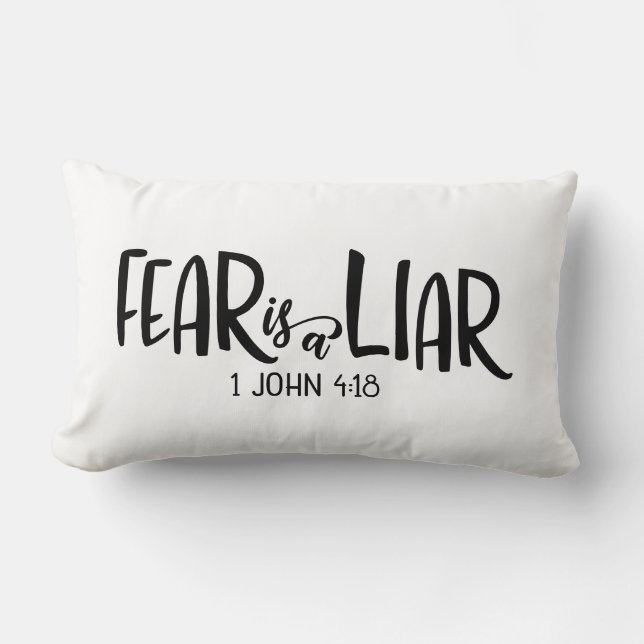 1 John 4:18 Angst is een leugenaar Kussen (Voorkant)