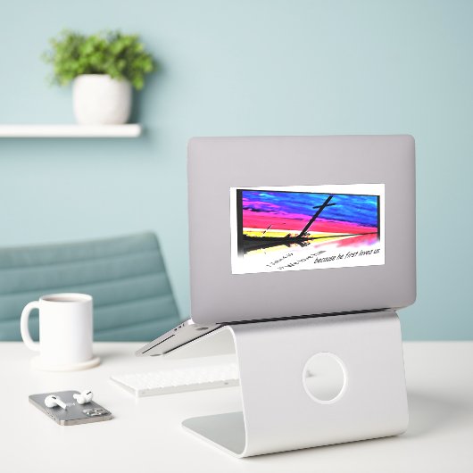 1 John 4: 19 Bumpersticker Sticker (Laptop op bureau)