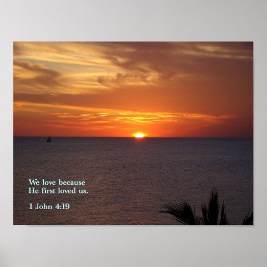 1 John 4:19 Sunrise Poster (Voorkant)