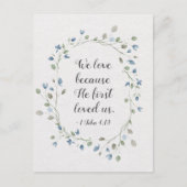 1 John 4:19 We love beerce He first loved us Briefkaart (Voorkant)