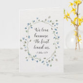 1 John 4:19 We love beerce He first loved us Kaart (Gele Bloem)