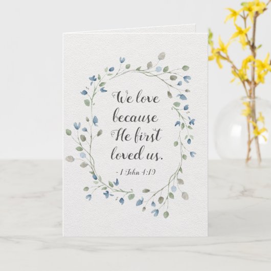1 John 4:19 We love beerce He first loved us Kaart (Gele Bloem)