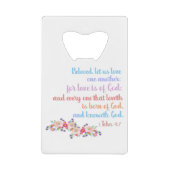 1 John 4:7 Bijbeltekst Verse regenboog Creditkaart Flessenopener (Voorkant)